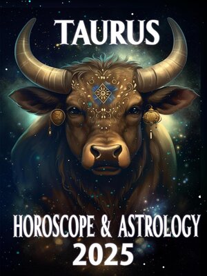 cover image of Taurus Horoscope & Astrology 2025